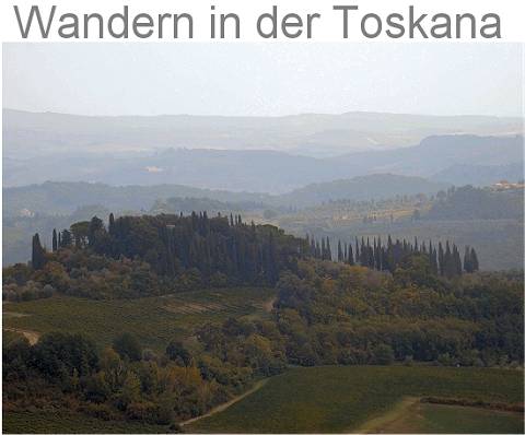 Wandern in der Toskana